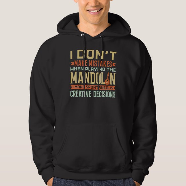 Mandolin Instrument Music Player Beginner Lesson 7 Hoodie (Front)