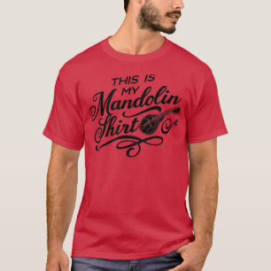 Mandolin Musician Music Instrument Folk Music T-Shirt