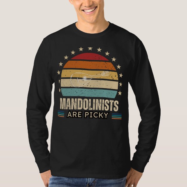 Mandolinists Are Picky Funny Tee - Ideal for Music (Front)