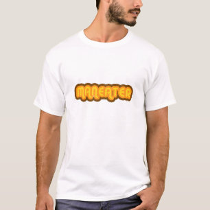 Maneater T-Shirt