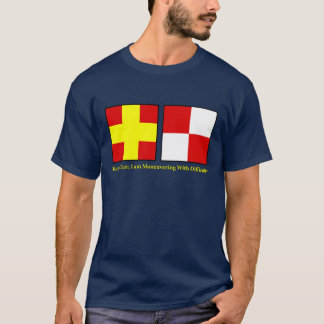maneuvering_with_difficulty_dark T-Shirt