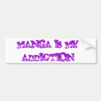 Manga is my addicition bumper sticker