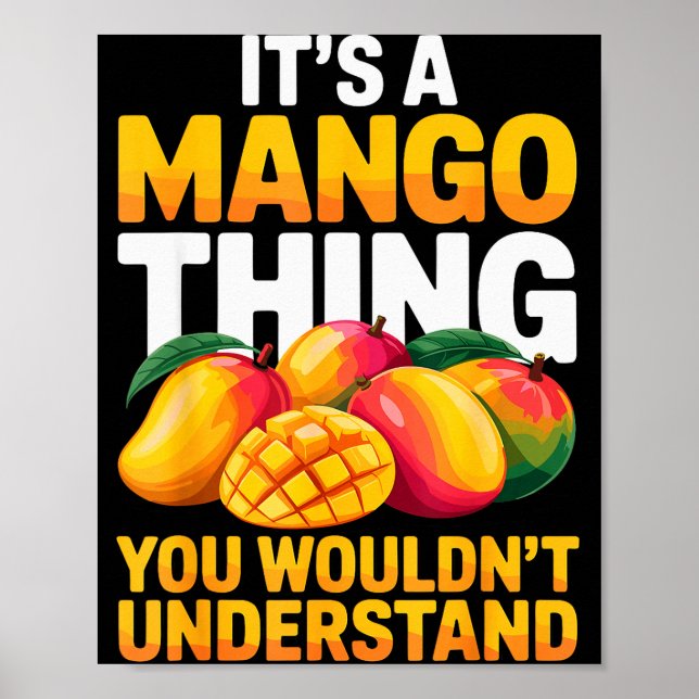 Mango Costume For Men Women Kids Fruit Mango Lover Poster (Front)