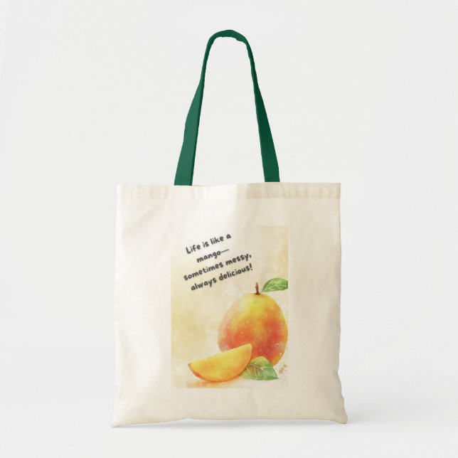 Mango Fruit Quote Tote Bag – Fresh & Inspirational (Front)