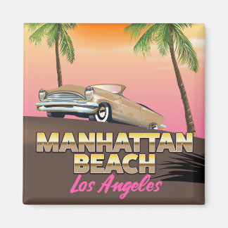 Manhattan beach Los Angeles Magnet
