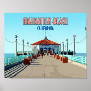 Manhattan Beach Pier Los Angeles California Poster