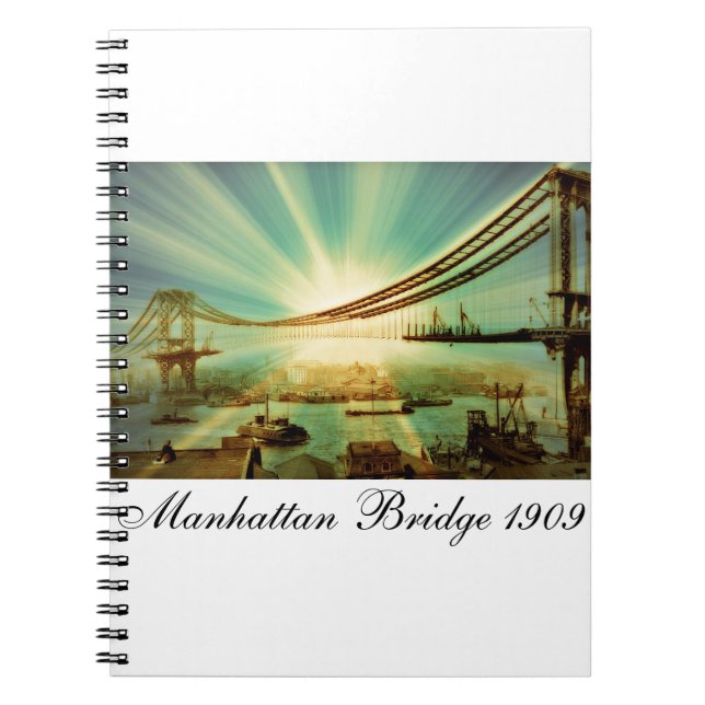Manhattan Bridge 1909 Notebook (Front)