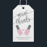 Mani Thanks Bridal Shower Thank You Tag, Pink Gift Tags<br><div class="desc">Say,  "Thank You!" to your shower guest and hosts by adding this fun thank you tag to your giveaways! 

Accent colour is editable by using the colour picker during customisation mode.</div>