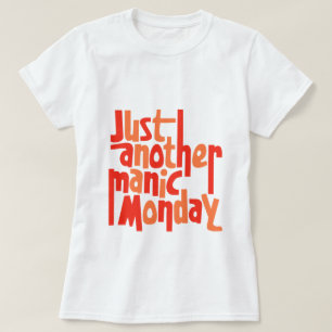 Manic Monday 80s Retro Pop Culture Typography T-Shirt