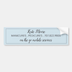 Manicurist Pedicurist Pale Blue Promotional Bumper Sticker
