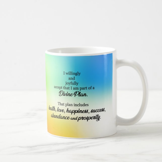 Manifest Abundance and Prosperity Divine Plan  Coffee Mug (Right)