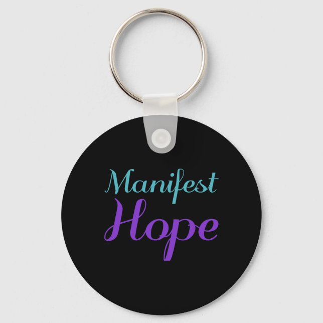 Manifest Hope Prevention Key Ring (Front)