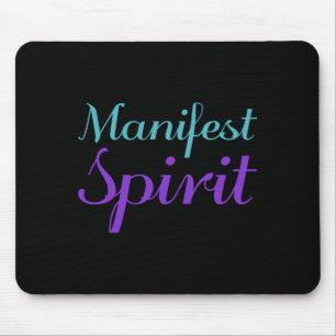 Manifest Spirit Prevention Design Mouse Mat