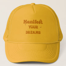 Manifest YOUR DREAMS