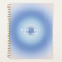Manifest Your Vision