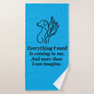 Manifestation Affirmation Quote Blue Bath Towel