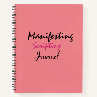 Manifestations Scripting Journal