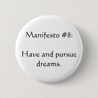 Manifesto #8 6 cm round badge