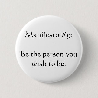 Manifesto #9 6 cm round badge