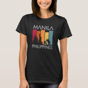 Manila Philippines A Filipino Thing You Wouldn't U T-Shirt
