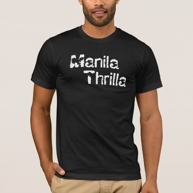 Manila Thrilla T-Shirt (Front)