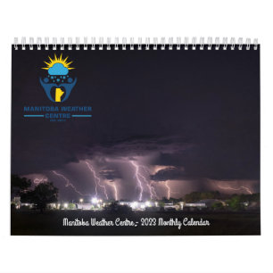 Manitoba Weather Centre 2023 Calendar 
