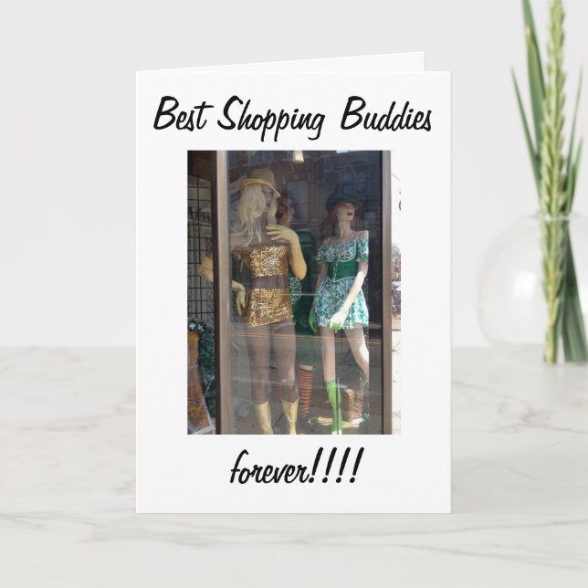 MANNEQUINS - BEST FRIENDS/SHOPPERS BIRTHDAY CARD (Front)
