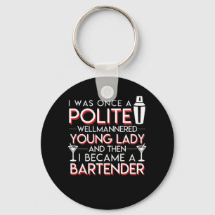 Mannered Young Became Bartender Women Key Ring