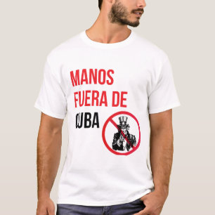 Manos Fuera De Cuba T-Shirt