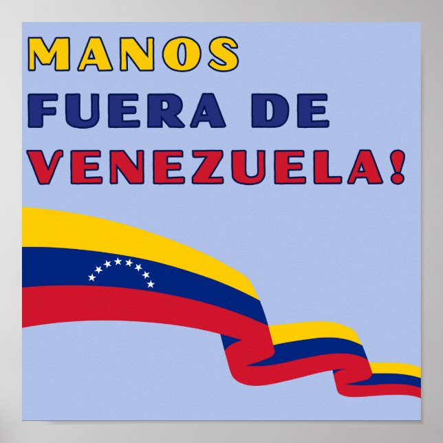 Manos Fuera De Venezuela Poster (Front)