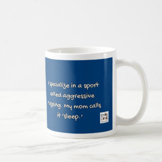 ManoSays - Witty Line on Sleeping - Coffee Mug