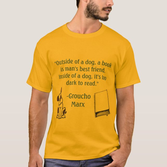 Man's Best Friend T-Shirt (Front)