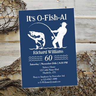 Man's It's O-fish-al Fisherman 60th Birthday Party Invitation