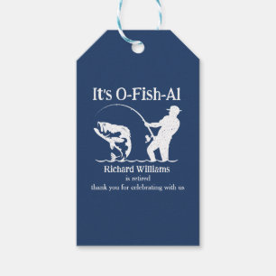 Man's It's Ofishal Fisherman Retirement Party Gift Tags