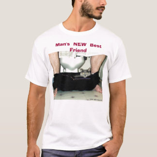 Man's  NEW  Best Friend T-Shirt