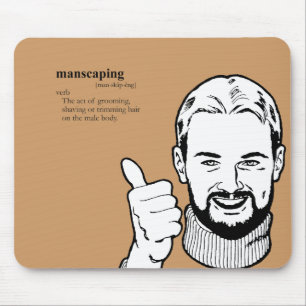 MANSCAPING MOUSE MAT