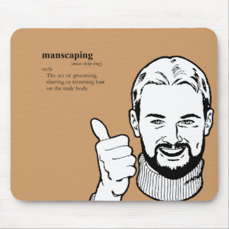 MANSCAPING MOUSE MAT