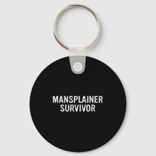 Mansplainer Survivor Funny Simple Design  Key Ring