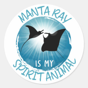 Manta Ray Is My Spirit Animal Classic Round Sticker