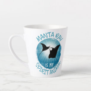 Manta Ray Is My Spirit Animal Latte Mug