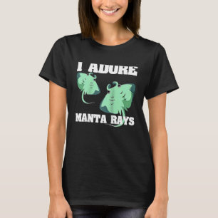 Manta Ray Stingray Fish Ocean Biologist Mantas Rag T-Shirt