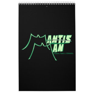Mantis Man "Friends, Family, & Enemies" Calendar