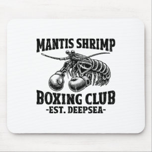 Mantis Shrimp Boxing Pea Mantis Shrimp Mouse Mat