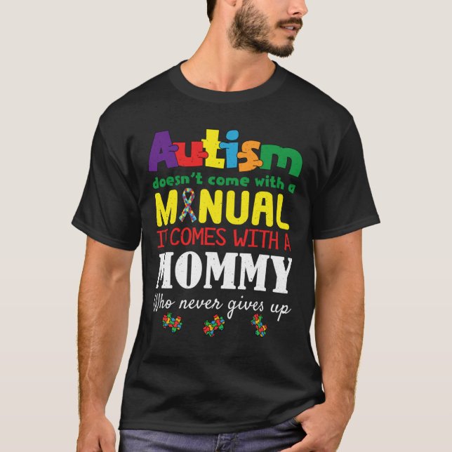 Manual Mummy Puzzle Special Autism Awareness T-Shirt (Front)
