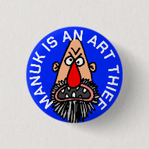 MANUK IS AN ART THIEF BUTTON