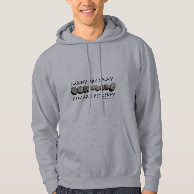 Many Are Grey Few Are Petoskey Hooded Sweatshirt (Front)