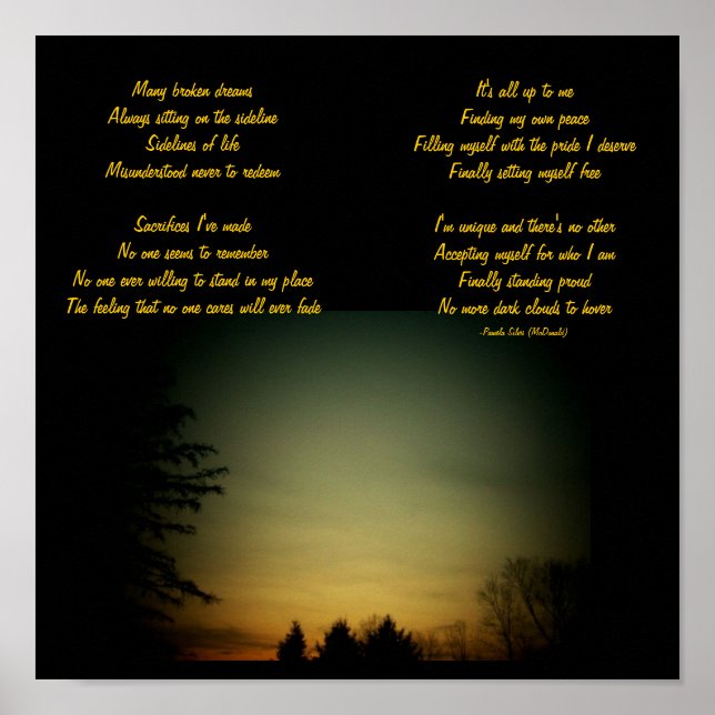 Many broken dreams...Poem/Lyrics Poster-by Me Poster (Front)