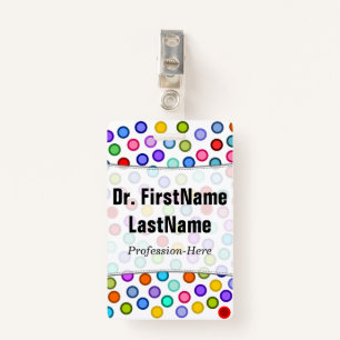 Many Colourful Circles; Personalised Name Badge ID Badge
