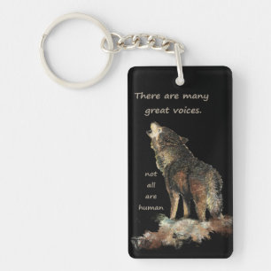 Many great voices Inspirational Wolf Quote Key Ring