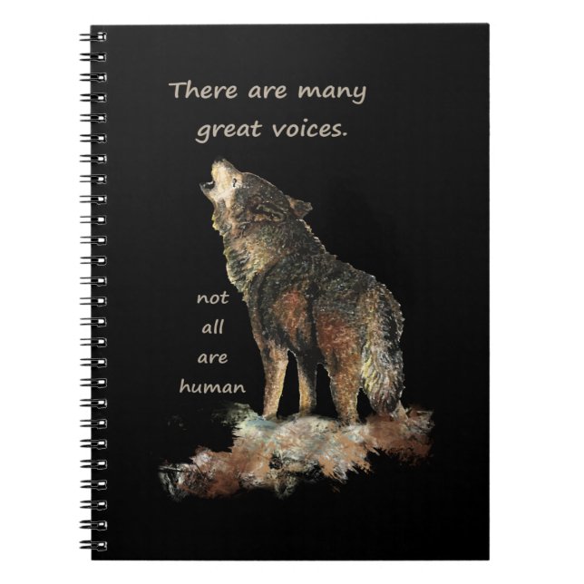 Many Great Voices Inspirational Wolf Quote Notebook (Front)